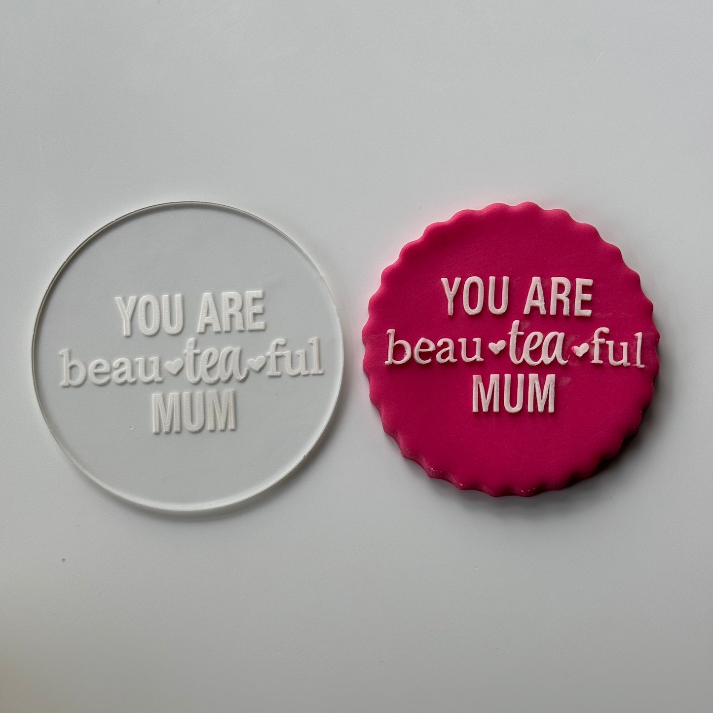 You are beau-tea-ful - Mother’s Day - Debossing - raising stamp