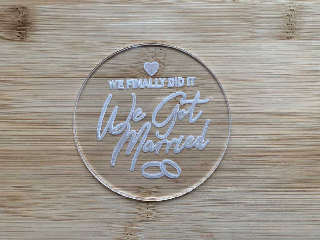 We finally did it We got Married- debossing acrylic stamp MEG cookie cutters
