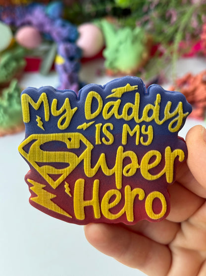 My Daddy is my super hero - Deboss + matching cutter - Father’s Day collection