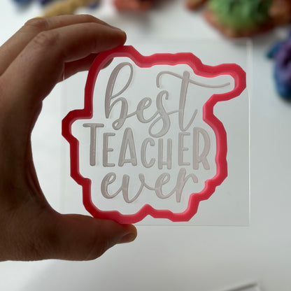 Best teacher ever deboss and matching cutter M1030