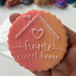 Home sweet home - deboss