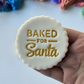 Baked for Santa - Christmas stamp