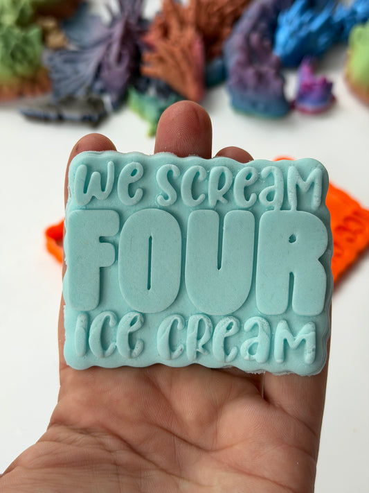 We scream four ice cream - 3d debossing and cutter - sweet