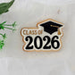 Graduation Class of 2026 3D deboss and cutter