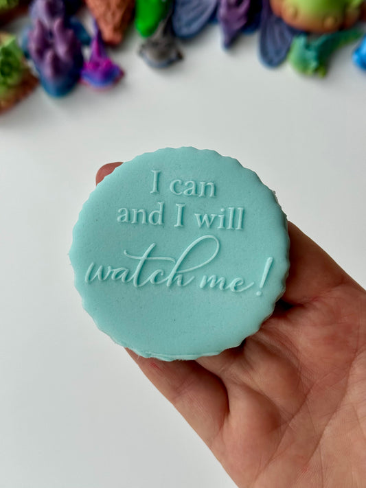 Women’s Day - I can and I will watch me! - deboss disc