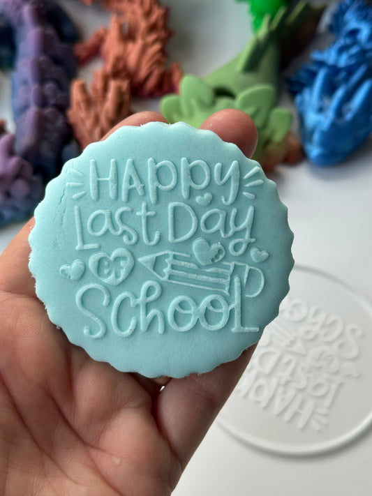 Happy last day of school - teacher - school deboss disc