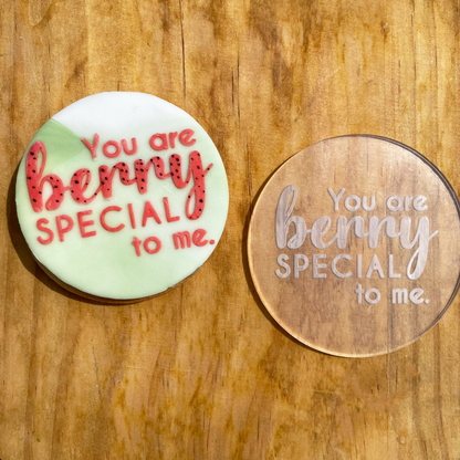 You are Berry Special to me debossing MEG cookie cutters