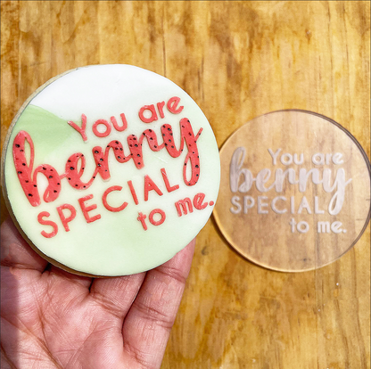 You are Berry Special to me debossing MEG cookie cutters