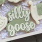Silly Goose 3D deboss and matching cutter