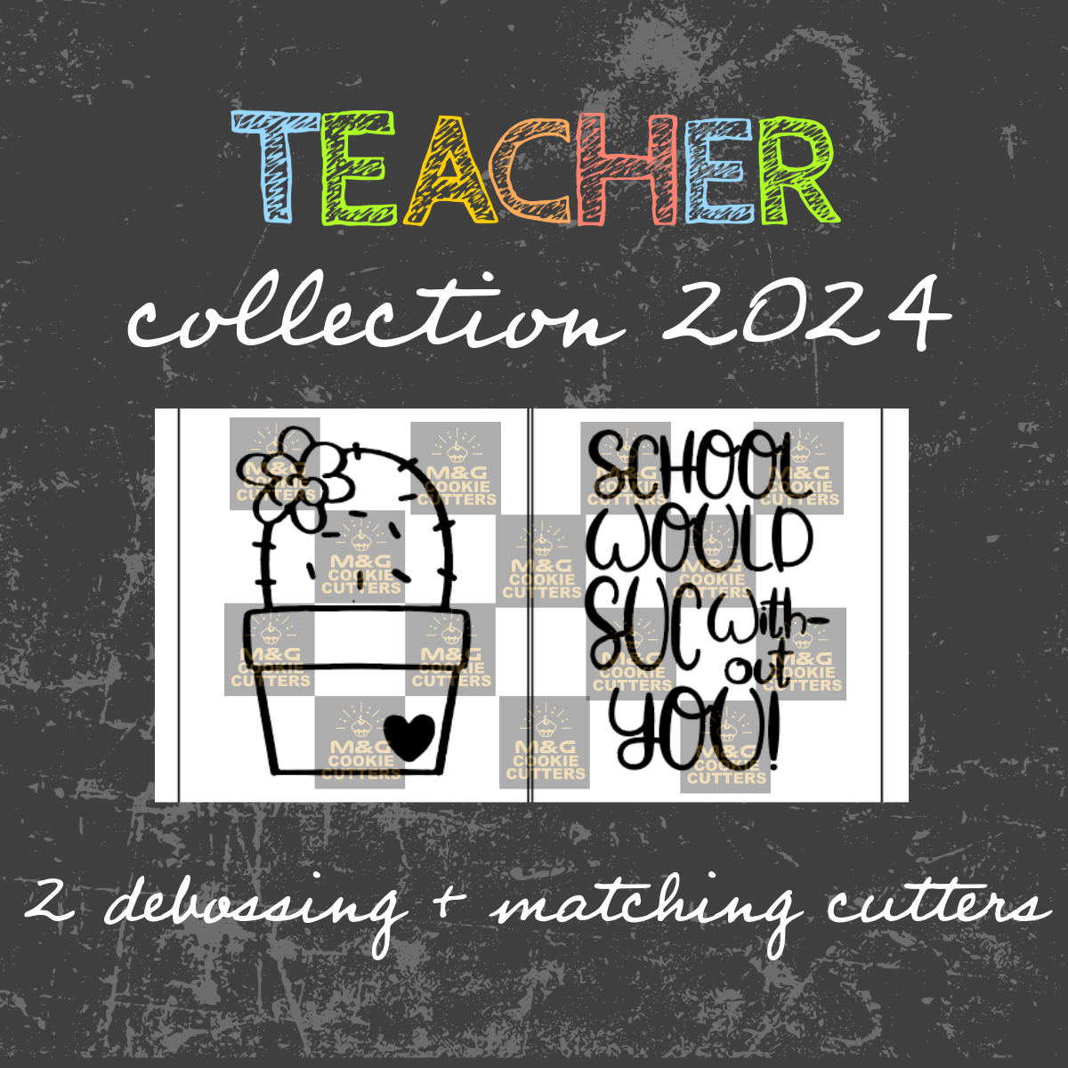 Teacher collection 2024 Debossing + cutter (4) - School would suc without you