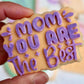 mom you are the best - 3d Deboss and cutter