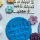 2 teach is 2 touch lives 4 ever - teacher - Embossing - stamp MEG cookie cutters