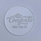 Congrats, you did it! - debossing acrylic stamp MEG cookie cutters