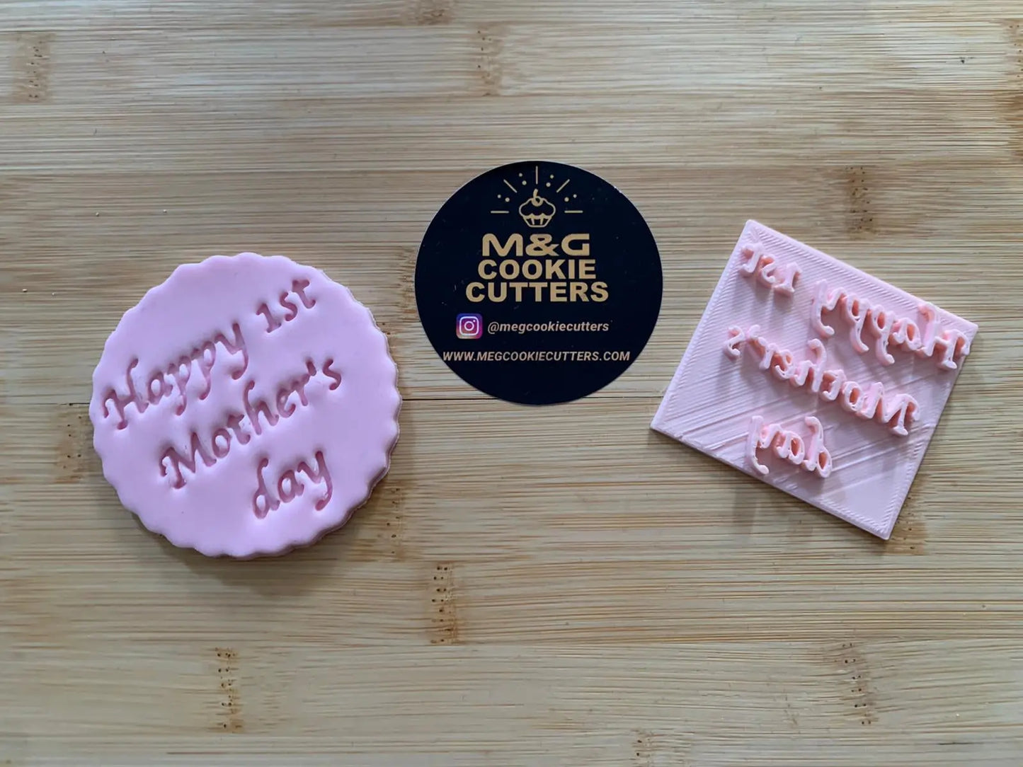 Happy 1st Mothers Day - Embossing - stamp MEG cookie cutters