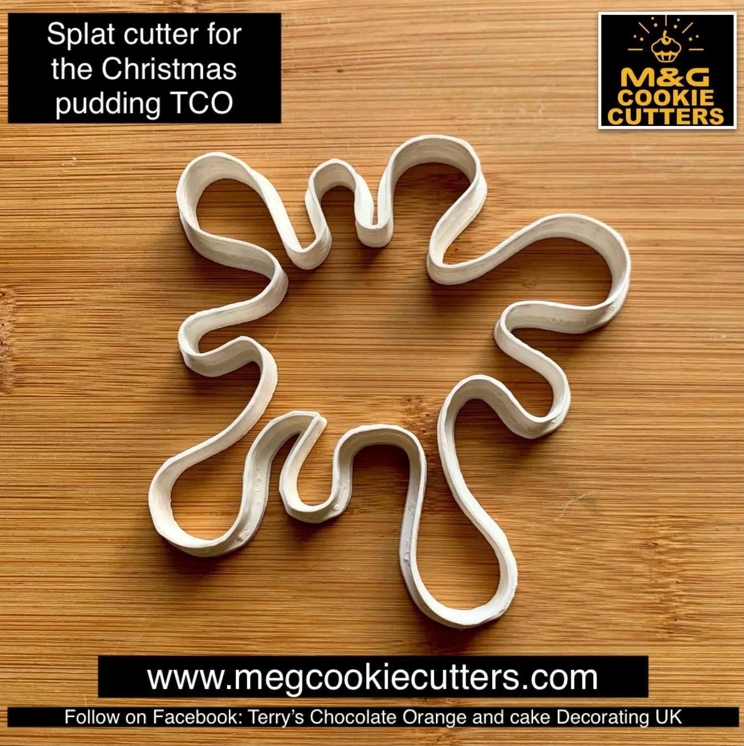 Splatter cutter for the Christmas pudding TCO Cookie cutter MEG cookie cutters