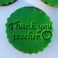 THANK YOU TEACHER apple - Embossing - stamp MEG cookie cutters