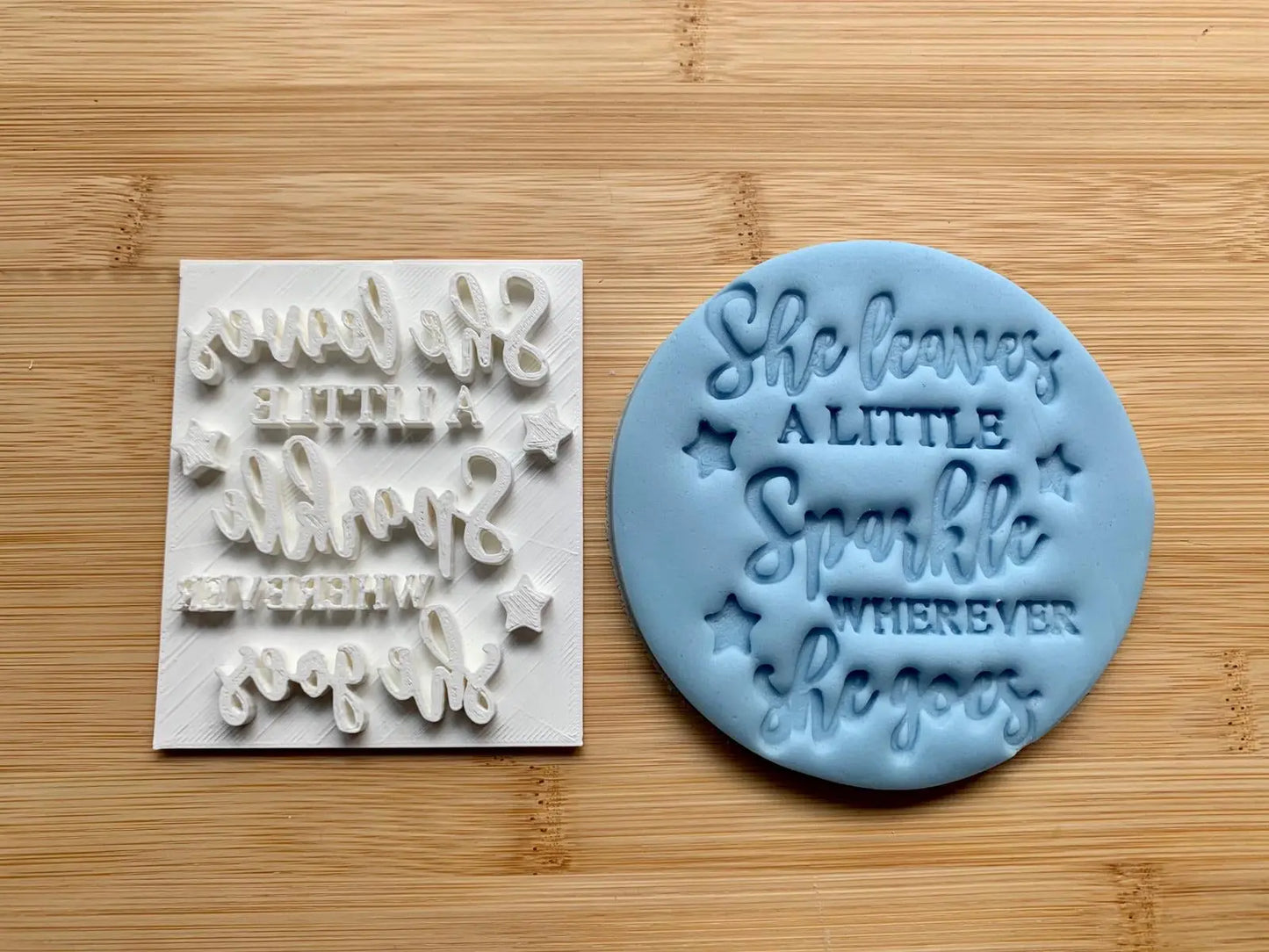 she leaves a little sparkle wherever she goes - Embossing - stamp MEG cookie cutters