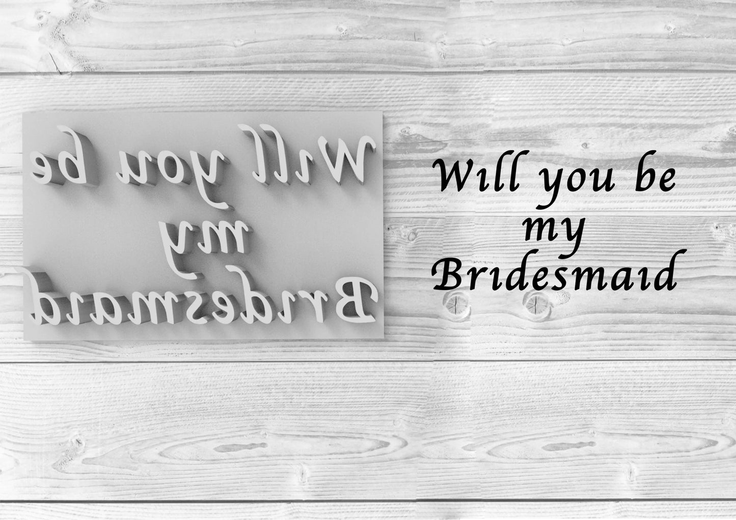 will you be my bridesmaid - Embossing - stamp MEG cookie cutters